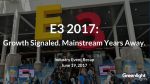 Greenlight Insights Flash Note E3 2017