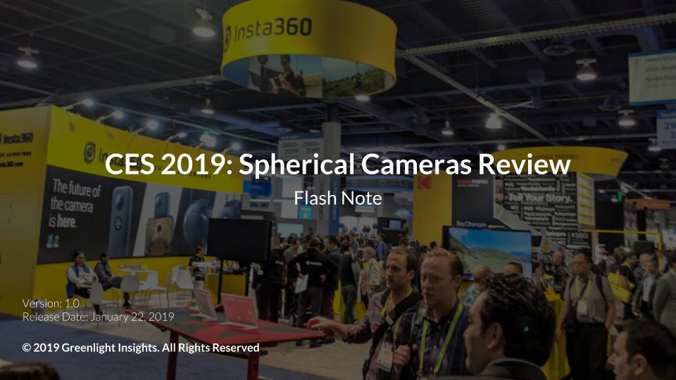 CES 2019: Spherical Cameras Review